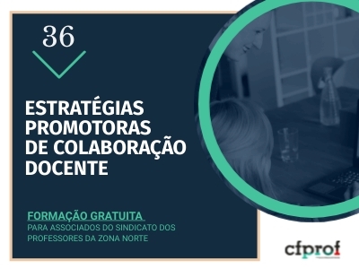 Course Image 36 - ESTRATÉGIAS PROMOTORAS DE COLABORAÇÃO DOCENTE