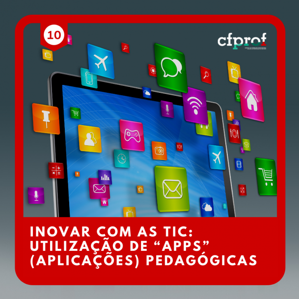 Course Image 10 - INOVAR COM AS TIC: UTILIZAÇÃO DE "APPS" (APLICAÇÕES) PEDAGÓGICAS (Todos os grupos)