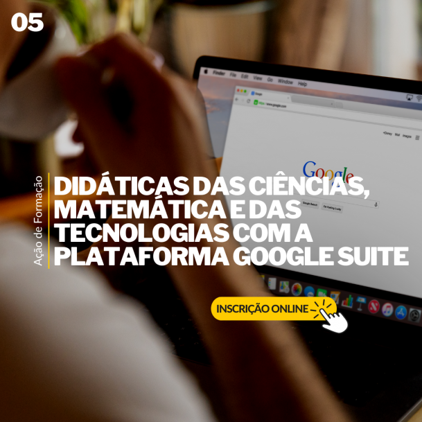 Course Image 5 - DIDÁTICAS DAS CIÊNCIAS, MATEMÁTICA E DAS TECNOLOGIAS COM A PLATAFORMA GOOGLE SUITE