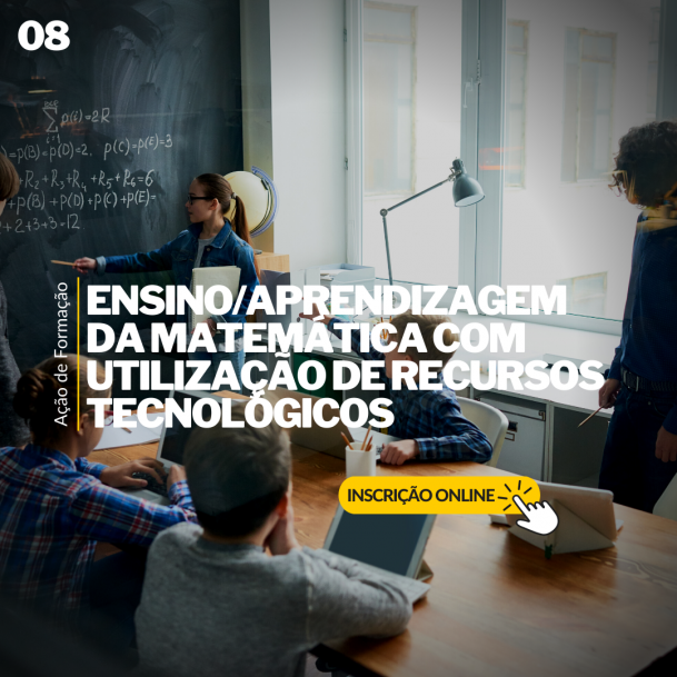 Course Image 8 - ENSINO/APRENDIZAGEM DA MATEMÁTICA COM UTILIZAÇÃO DE RECURSOS TECNOLÓGICOS
