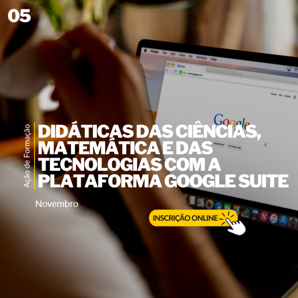 Course Image 5 - Didática das Ciências, Matemática e das Tecnologias com a Plataforma GOOGLE SUITE