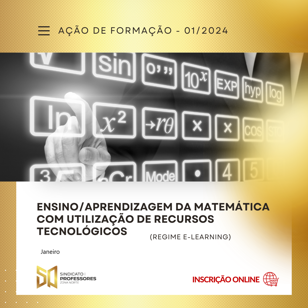 Course Image 10 - ENSINO/APRENDIZAGEM DA MATEMÁTICA COM UTILIZAÇÃO DE RECURSOS TECNOLÓGICOS - (Regime E-learning)