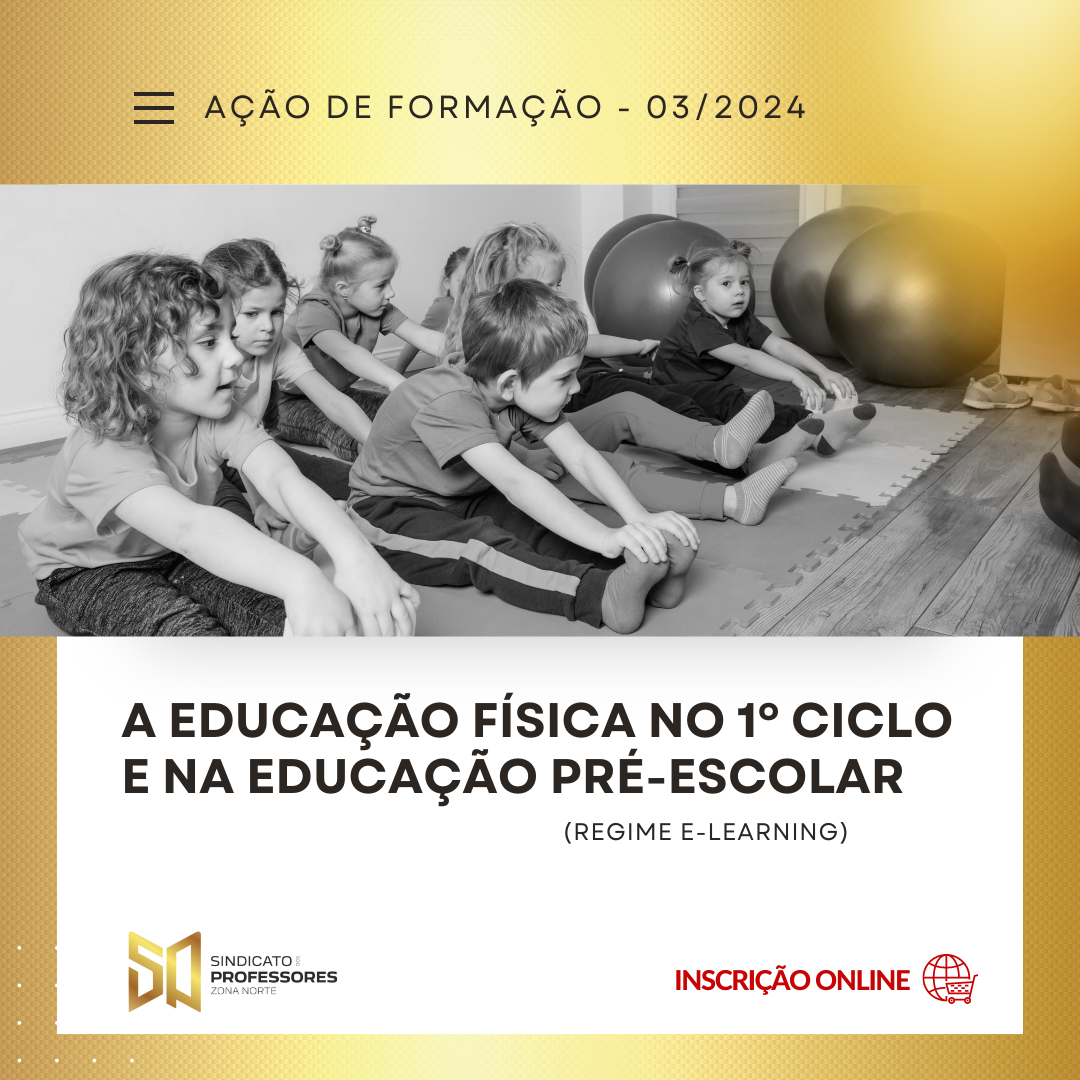 Course Image 5 - A EDUCAÇÃO FÍSICA NO 1º CICLO E NA EDUCAÇÃO PRÉ-ESCOLAR - (Regime E-learning)