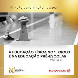 Course Image 29 - A EDUCAÇÃO FÍSICA NO 1º CICLO E NA EDUCAÇÃO PRÉ-ESCOLAR - PRESENCIAL