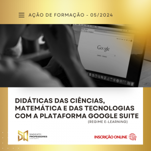 Course Image 23 - DIDÁTICAS DAS CIÊNCIAS, MATEMÁTICA E DAS TECNOLOGIAS COM A PLATAFORMA GOOGLE SUITE - (Regime E-learning)